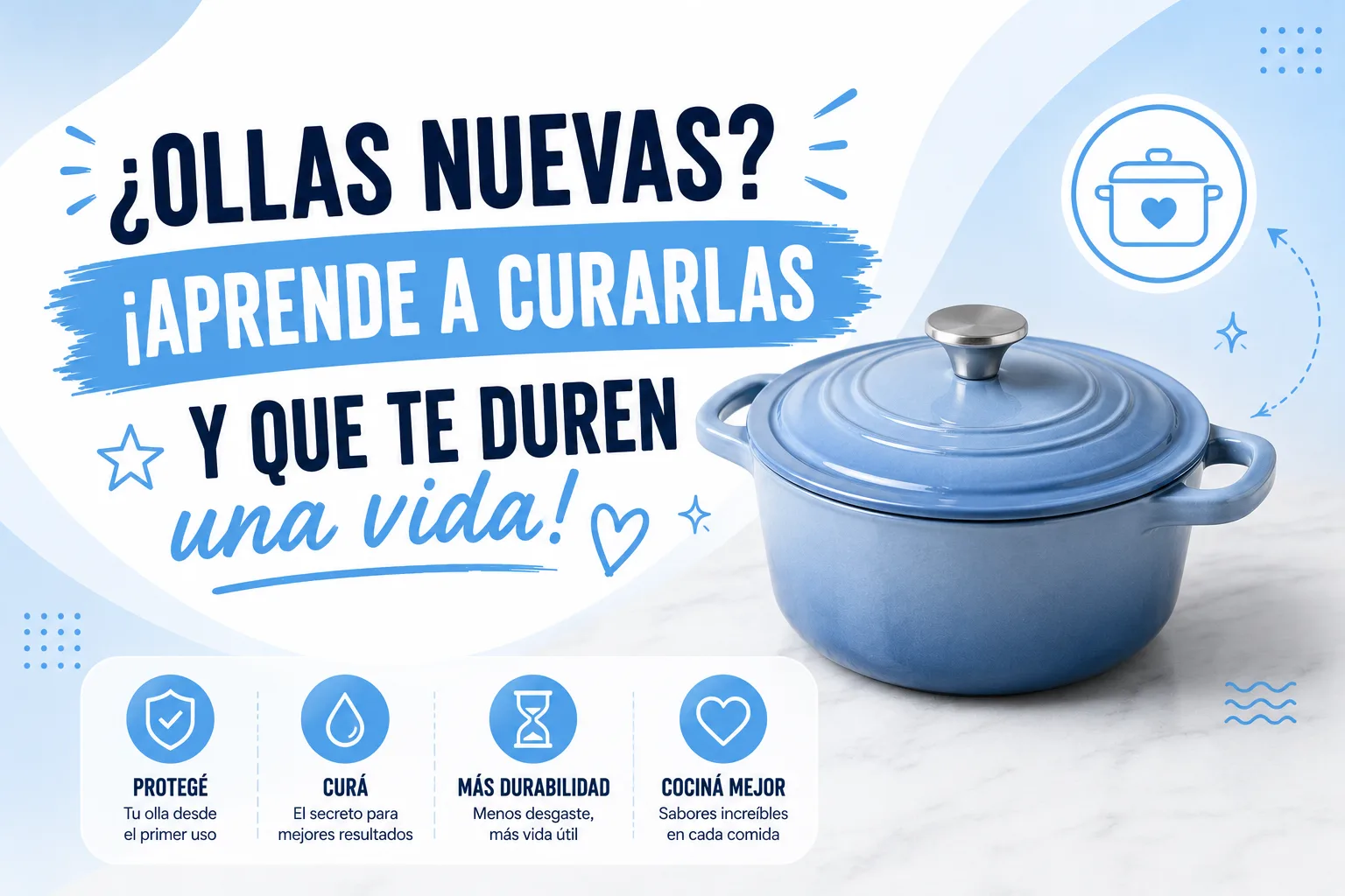 ¿Ollas nuevas? ¡Aprende a curarlas y que te duren una vida!